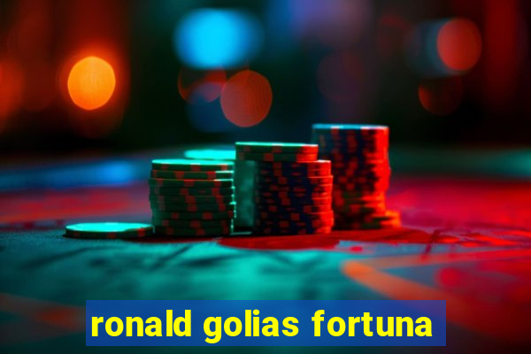 ronald golias fortuna